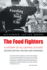 The Food Fighters: a History of Dc Central Kitchen Second Edition: Revised and Expanded