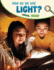 How Do We Use Light? (Science Inquiry)