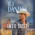 Into Dust (Center Point Large Print: the Montana Hamiltons)