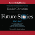 Future Stories: What's Next?