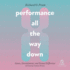 Performance All the Way Down: Genes, Development, and Sexual Difference