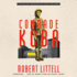 Comrade Koba: a Novel