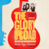 The Glory Road: a Gospel Gypsy Life