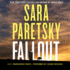 Fallout: a Gripping V.I. Warshawski Thriller-Chicago's Legendary Detective on a Deadly Murder Case (V.I. Warshawski Novels)