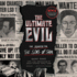 The Ultimate Evil: the Search for the Sons of Sam
