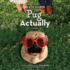 Pug Actually: a Novel