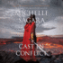 Cast in Conflict (Chronicles of Elantra Series)