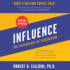 Influence, New and Expanded: the Psychology of Persuasion
