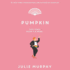 Pumpkin (Dumplin')