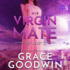 His Virgin Mate (Interstellar Brides Program: the Virgins, 2)