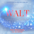 Lead Like Walt: Discover Walt Disneys Magical Approach to Building Successful Organizations