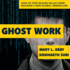 Ghost Work: How to Stop Silicon Valley From Building a New Global Underclass