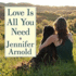 Love is All You Need: the Revolutionary Bond-Based Approach to Educating Your Dog
