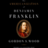 The Americanization of Benjamin Franklin