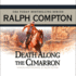 Death Along the Cimarron: a Ralph Compton Novel By Ralph Cotton (the Danny Duggin Series)