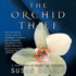 The Orchid Thief: a True Story of Beauty and Obsession