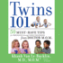 Twins 101: 50 Must-Have Tips for Pregnancy Through Early Childhood From Doctor M.O.M.