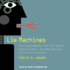 Lie Machines: How to Save Democracy From Troll Armies, Deceitful Robots, Junk News Operations, and Political Operatives