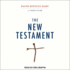 The New Testament: a Translation