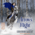 Arrow's Flight (the Heralds of Valdemar Series) (Valdemar: Heralds of Valdemar)