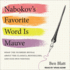 Nabokov's Favorite Word is Mauve: What the Numbers Reveal About the Classics, Bestsellers, and Our Own Writing