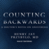 Counting Backwards: a Doctor's Notes on Anesthesia