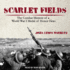 Scarlet Fields: the Combat Memoir of a World War I Medal of Honor Hero