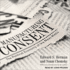 Manufacturing Consent: the Political Economy of the Mass Media