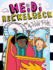 Heidi Heckelbeck and the Wild Ride (Volume 34)