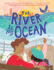 The River is My Ocean