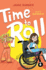 Time to Roll (Roll With It)