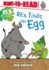 Rex Finds an Egg: Ready-to-Read Level 1 (Rex & Oslo)