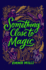 Something Close to Magic