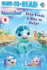 Kelp Finds a Way to Help!: Ready-To-Read Pre-Level 1