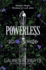 Powerless (the Powerless Trilogy)