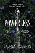 Powerless (the Powerless Trilogy)