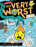 Flushed Away Water Park: Field Trip Edition (the Very Worst Ever)