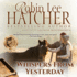 Whispers From Yesterday