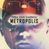 Metropolis By Thea Von Harbou, Science Fiction