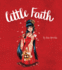Little Faith (Little Virtues)