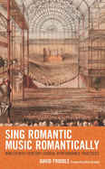 Sing Romantic Music Romantically