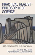 Practical Realist Philosophy of Science