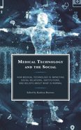 Medical Technology and the Social