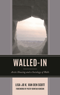 Walled-in: Arctic Housing and a Sociology of Walls