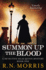 Summon Up the Blood (Detective Silas Quinn Mystery, Bk. 1)