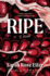 Ripe: a Novel