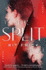 The Split: a Novel