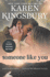 Someone Like You: a Novel