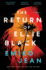 The Return of Ellie Black: a Novel (Chelsey Calhoun)