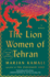 Lion Women of Tehran